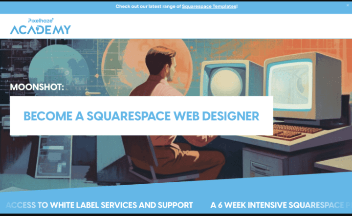 Pixelhaze Academy – Become Square Space Web Designer