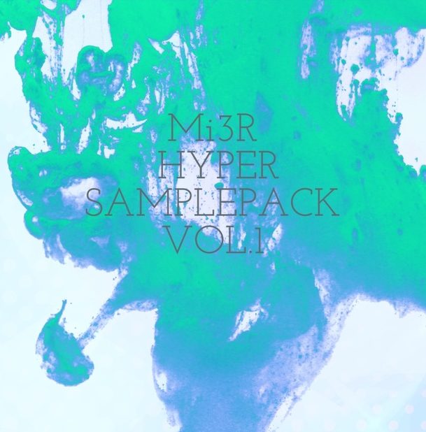 Mi3R Hyper Samplepack Vol.1