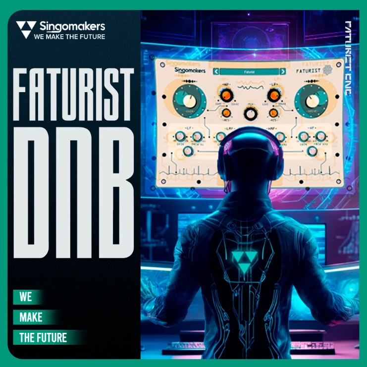 Singomakers Faturist DnB