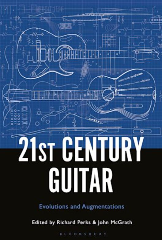 21st Century Guitar: Evolutions and Augmentations