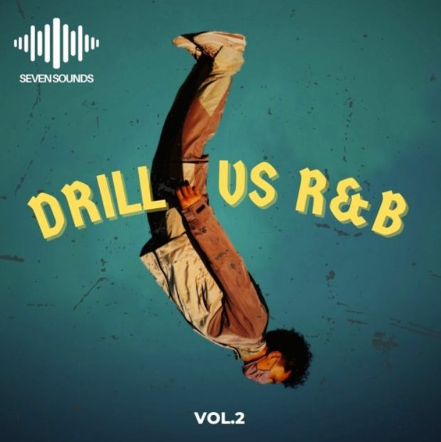 Seven Sounds Drill vs RnB Vol.2