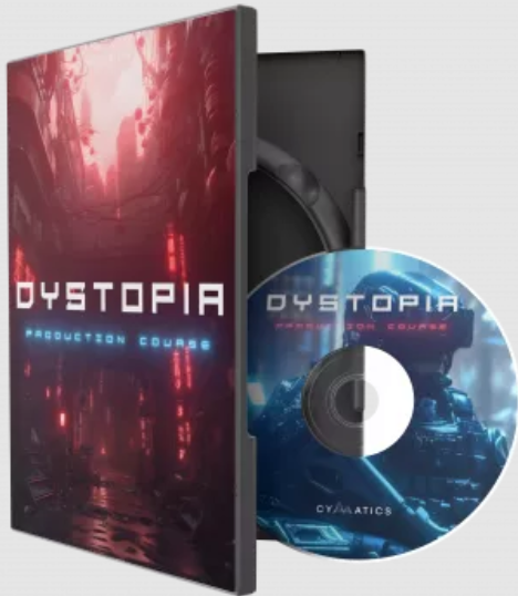 Cymatics DYSTOPIA Production Course