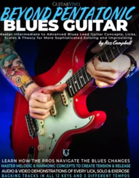 GuitarVivo Beyond Pentatonic Blues Guitar by Ross Campbell TUTORiAL