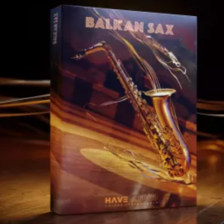 Have Audio Balkan Sax KONTAKT