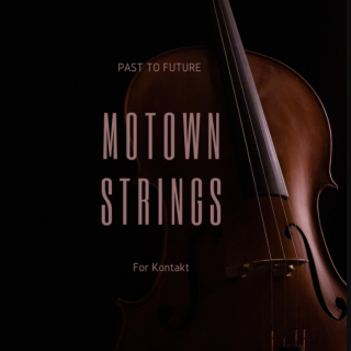 PastToFutureReverbs Motown Strings for KONTAKT!