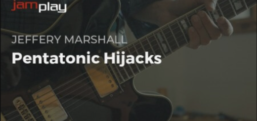 Truefire Jeffery Marshall's Pentatonic Hijacks