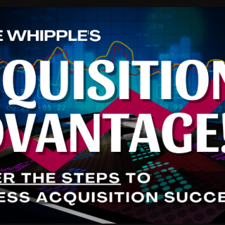 Bruce Whipple – Acquisition Advantage