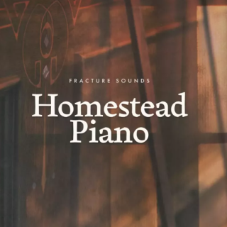 Fracture Sounds Homestead Piano v1.0.1 KONTAKT