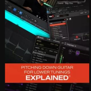 Groove3 Pitching Down Guitar for Lower Tunings Explained