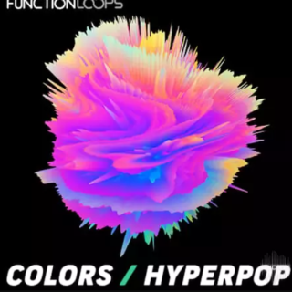 Function Loops Colors Hyperpop