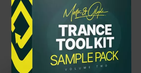 MAG Signature Sound Metta & Glyde Trance Toolkit [Sample Pack] Volume Two