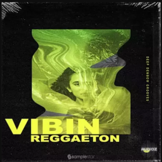 Samplestar Vibin Reggaeton