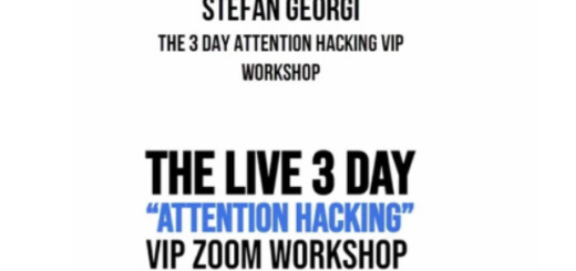 Stefan Georgi – The 3 Day “Attention Hacking” VIP Workshop