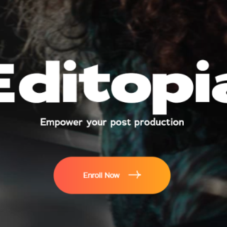 Two Mann U – Editopia Course – Empower your post production